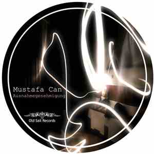 Mustafa Can - Ausnahmegenehmigung