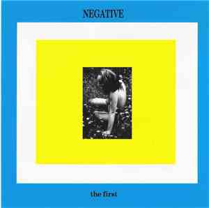 Negative  - The First