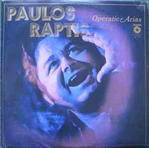 Paulos Raptis - Operatic Arias