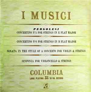 Pergolesi - I Musici - Concertino N°5 For Strings In E Flat Major; Concerti ...