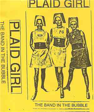 Plaid Girl - The Band In The Bubble