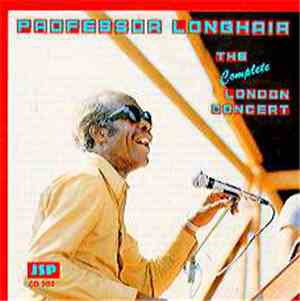 Professor Longhair - The Complete London Concert