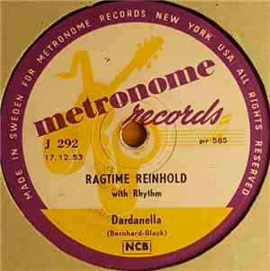 Ragtime Reinhold - Dardanella / Thanks For The Buggy Ride