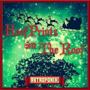 Retrofonik - Hoof Prints On The Roof