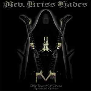 Rev. Kriss Hades - The Wind Of Orion Pyramids Of War