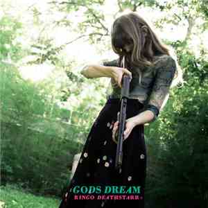 Ringo Deathstarr - Gods Dream
