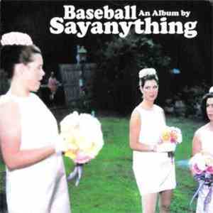 Sayanything - Baseball: An Album By Sayanything