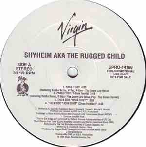 Shyheim A.K.A. The Rugged Child - Pass It Off