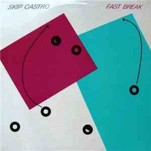 Skip Castro - Fast Break