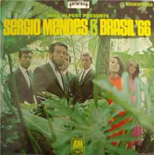 Sérgio Mendes & Brasil '66 - Herb Alpert Apresenta Sergio Mendes & Brasil ' ...