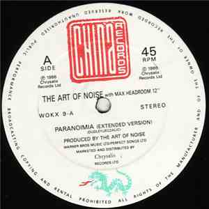 The Art Of Noise With Max Headroom - Paranoimia (Extended Version)