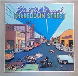 The Grateful Dead - Shakedown Street