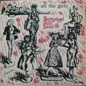 The Merseysippi Jazz Band - ... All The Girls