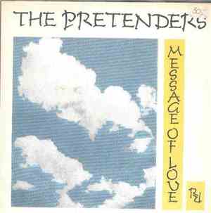 The Pretenders - Message Of Love