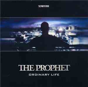 The Prophet - Ordinary Life