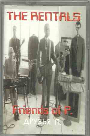 The Rentals - Friends Of P.