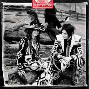 The White Stripes - Icky Thump