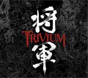 Trivium - Shogun