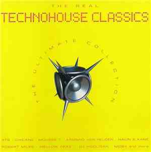 Various - The Real Technohouse Classics
