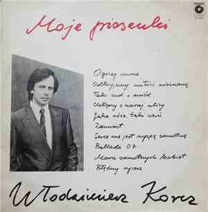 Włodzimierz Korcz - Moje Piosenki