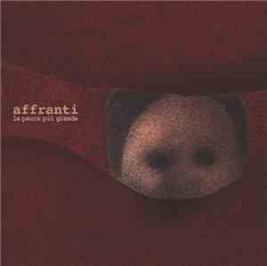 Affranti - La Paura Più Grande