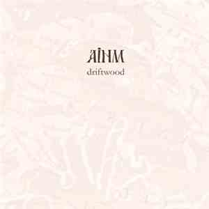 Ainm - Driftwood