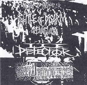 Battle Of Disarm / Lie Detector  / Mrtvá Budoucnost - Split