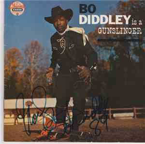 Bo Diddley - Bo Diddley is a Gunslinger AUTOGRAPHED