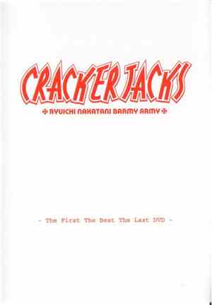 Cracker Jacks  - The First, The Best, The Last
