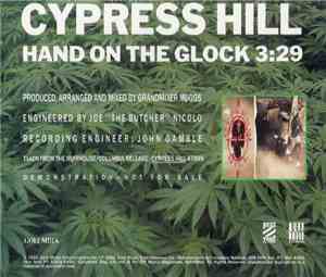 Cypress Hill - Hand On The Glock