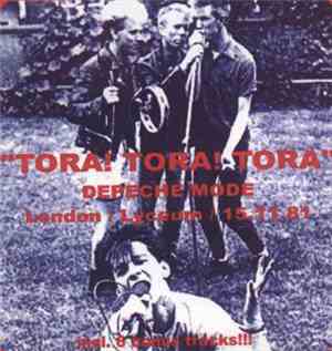Depeche Mode - Tora! Tora! Tora!