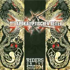 Die Apokalyptischen Reiter - Riders On The Storm