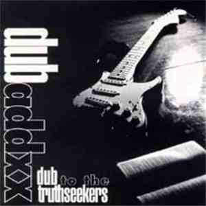 Dub Addxx - Dub To The Truthseekers