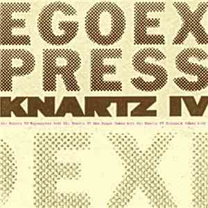 Egoexpress - Knartz IV