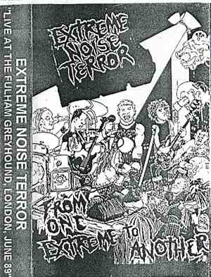 Extreme Noise Terror - Live At The Fulham Greyhound, London, June 89