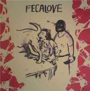Fecalove / Mutant Ape - Split