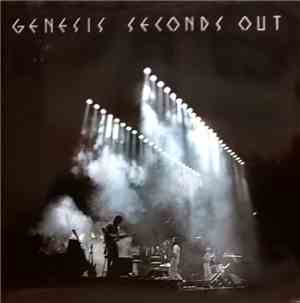 Genesis - Seconds Out