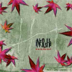 iNeRsHa  - The One Day Always Missed