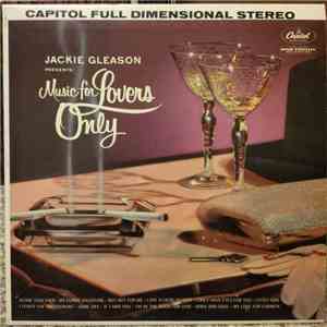 Jackie Gleason - Music For Lovers Only