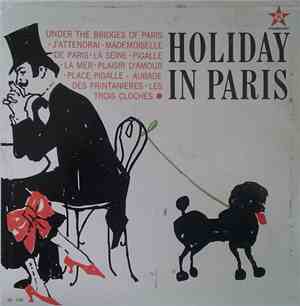 Jacques Caron And The Orchestre De Paris - Holiday In Paris