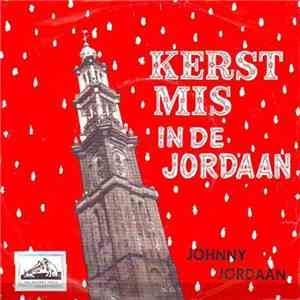 Johnny Jordaan - Kerstmis In De Jordaan