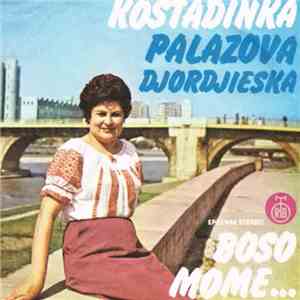 Kostadinka Palazova - Boso Mome...