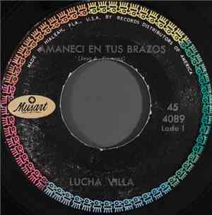Lucha Villa - Amaneci En Tus Brazos
