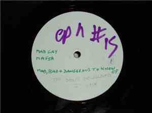 Mad Gay Mafia - Mad, Bad & Dangerous To Know EP