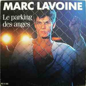 Marc Lavoine - Le Parking Des Anges