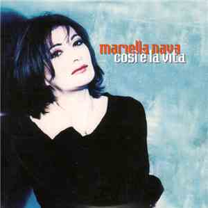 Mariella Nava - Così È La Vita