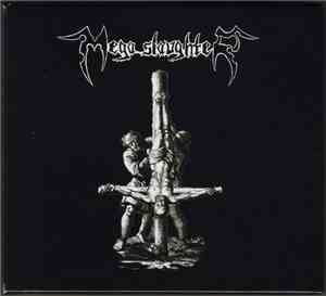 Megaslaughter - Calls From The Beyond & The Demos