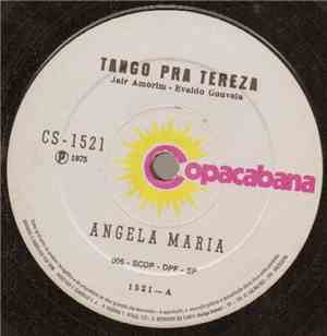 Ângela Maria - Tango Pra Tereza / Depois Do Amor