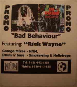 NNM Productions Featuring Rick Wayne - Bad Behaviour