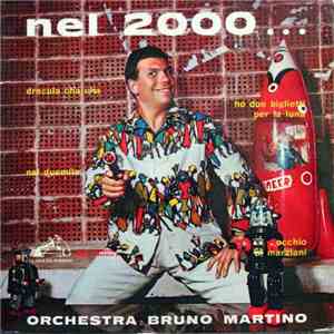 Orchestra Bruno Martino - Nel 2000 ...